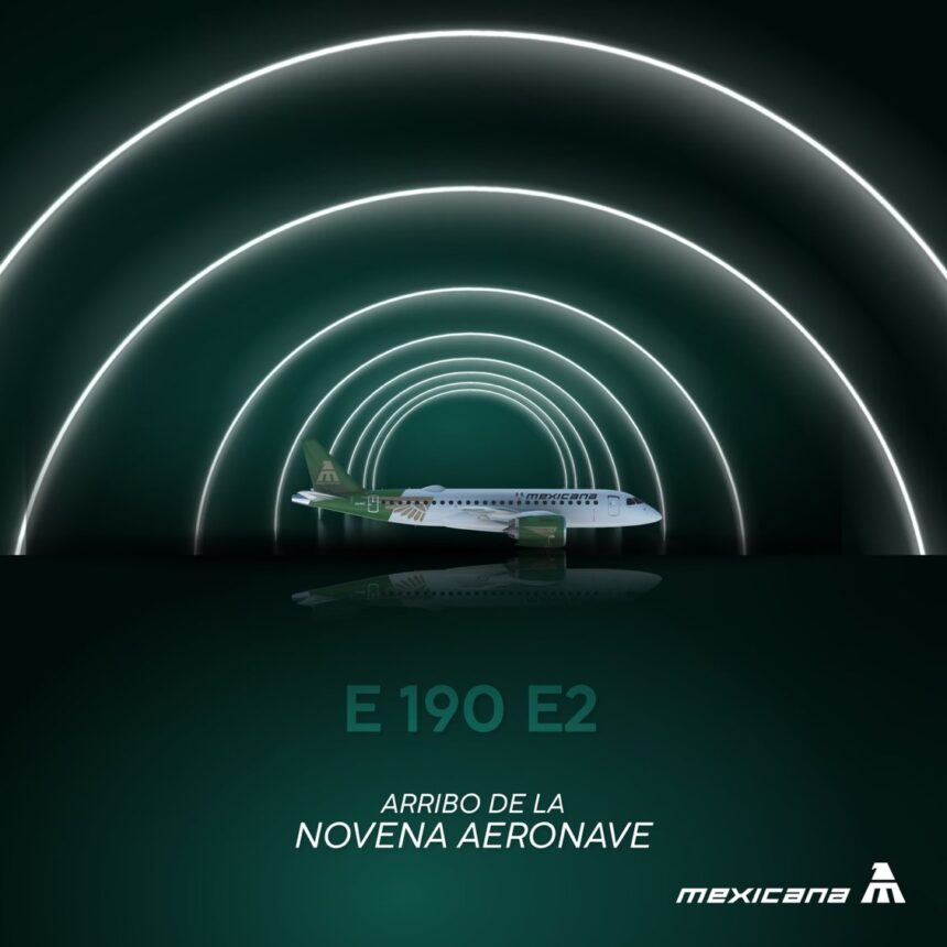 Mexicana recibe su noveno Embraer E190-E2
