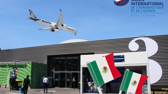 México y París Airshow: Una historia que se construye desde hace 10 años.